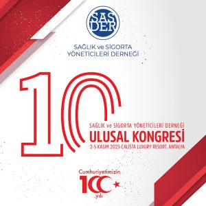 HLC 10. Kez Düzenlenecek Olan Sağlık ve Sigorta Yöneticileri Derneği Ulusal Kongresi’nde!